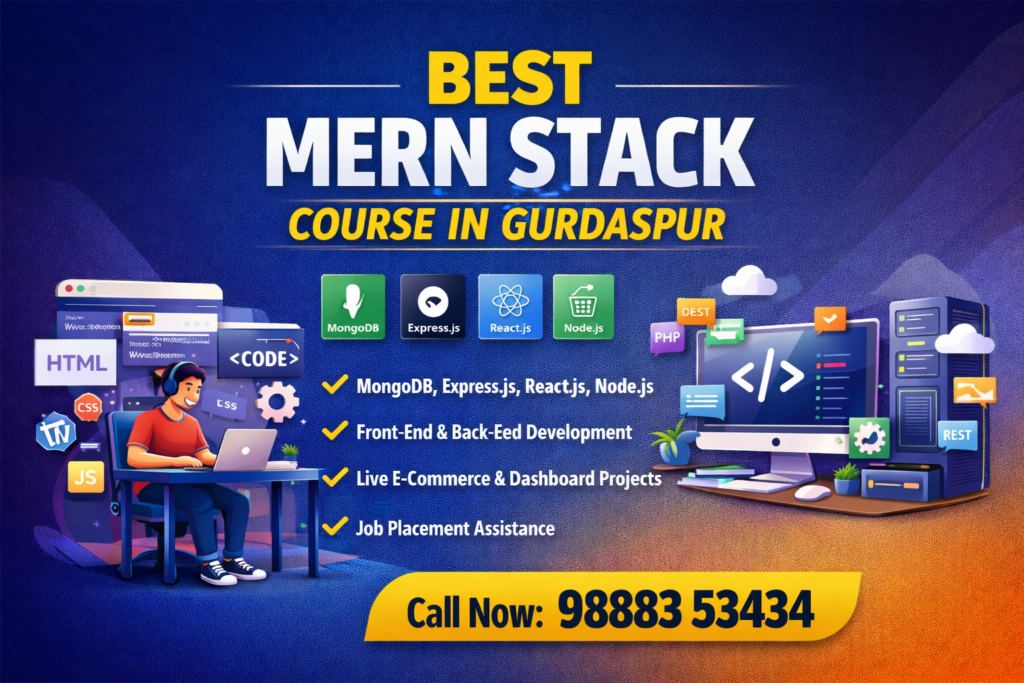 Best Mern Stack Course In Gurdaspur