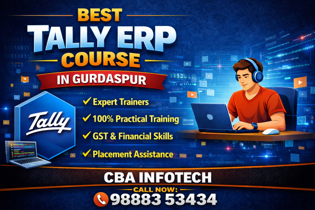 Best Tally ERP Course In Gurdaspur .